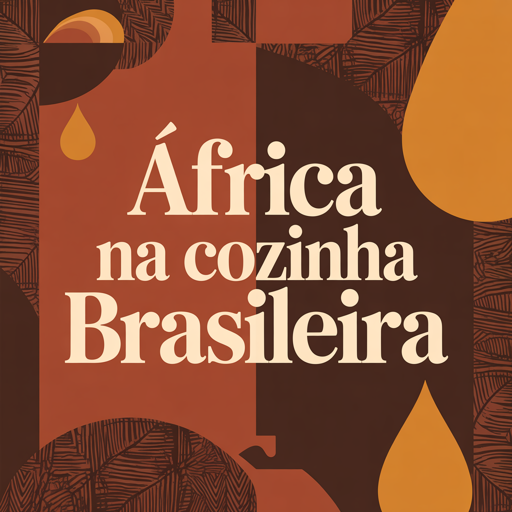 África na Cozinha Brasileira
